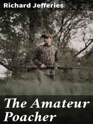 cover image of The Amateur Poacher